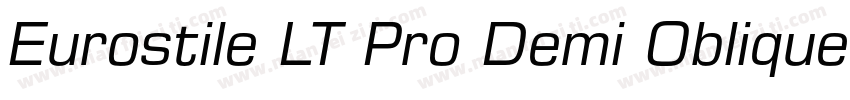 Eurostile LT Pro Demi Oblique字体转换